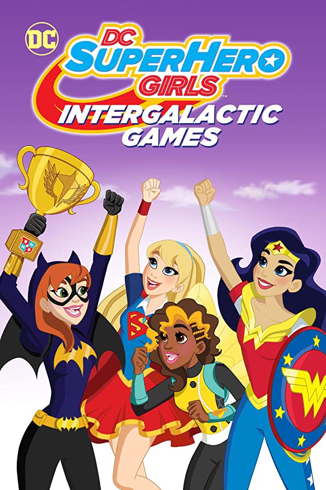 DC Super Hero Girls- Intergalactic Games